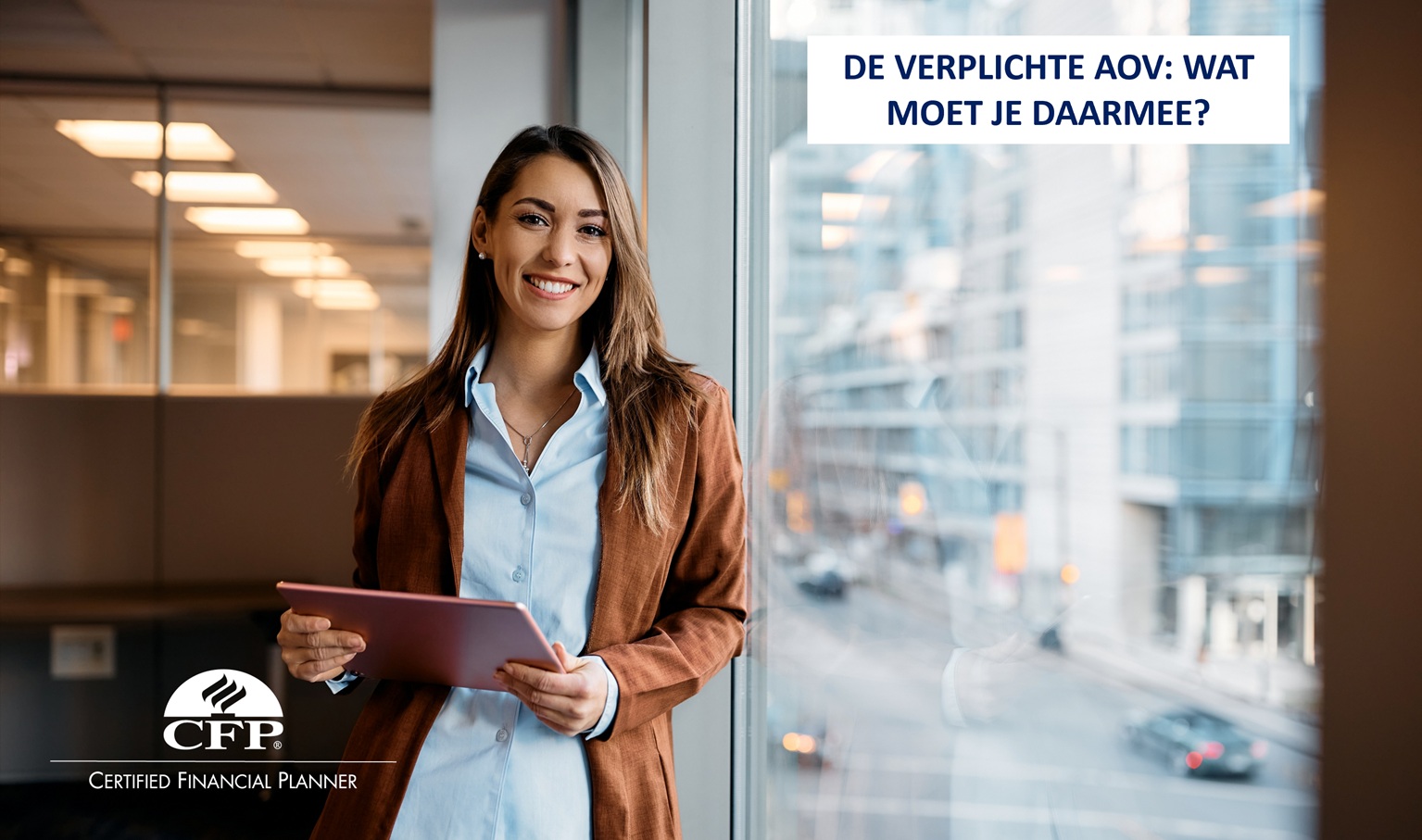 De verplichte AOV: wat moet je daarmee?